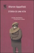 STORIA DI UNA VITA - di Aharon Appelfeld