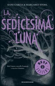 Recensioni a basso costo: La Sedicesima Luna, di Kami Garcia e Margaret Stohl