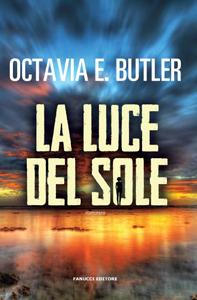 La luce del sole di Octavia E. Butler