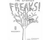 Nuove Uscite "Freaks!8 Racconti", raccolta racconti dello scrittore Robbins edito Ctrl-Alt-Write