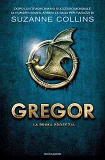 Nuova saga fantasy per Suzanne Collins: La prima profezia. Gregor