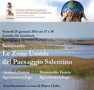 A CASTRIGNANO DEI GRECI VENERDI’ 25 GENNAIO 2013 ALLE ORE 17 E 30 UN SEMINARIO SULLE ZONE UMIDE