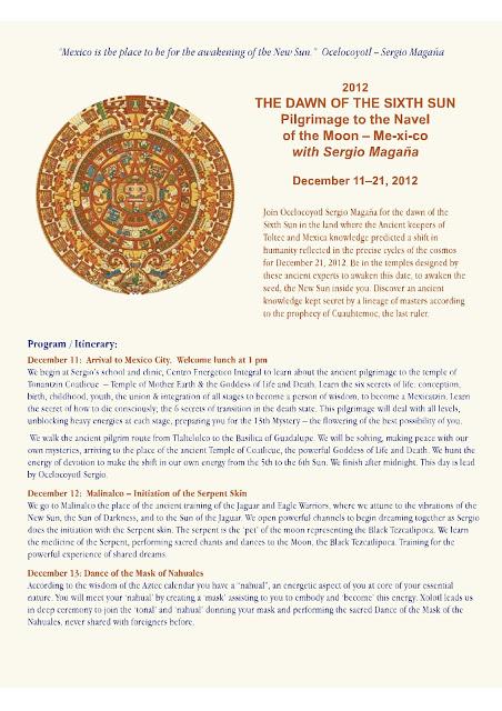 21 dicembre 2012: Prepararsi al Sesto Sole del Calendario Maya in un viaggio iniziatico nei luoghi sacri Toltechi guidato da Sergio Magana