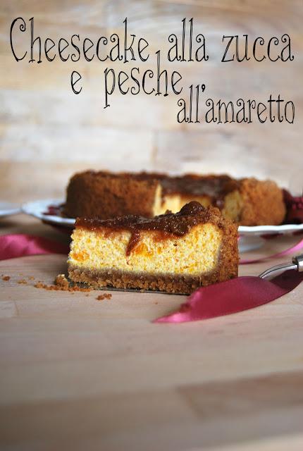 Cheesecake alla zucca e pesche all'amaretto