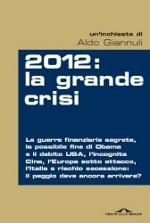 2012: la grande crisi di Aldo Giannuli