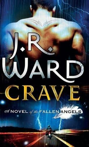 book cover of 

Crave 

 (Fallen Angels, book 2)

by

J R Ward