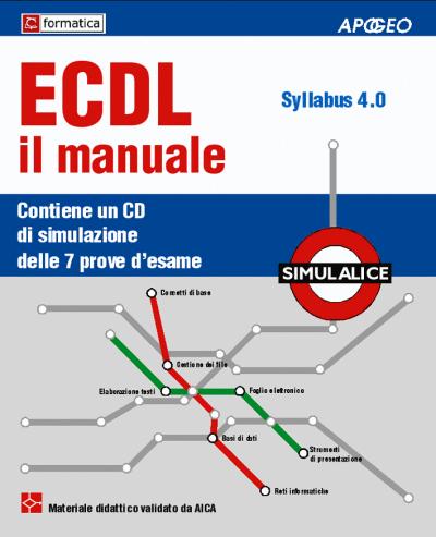 8850321619p400 Esame ECDL: Download Syllabus 4.0 + SimulAlice