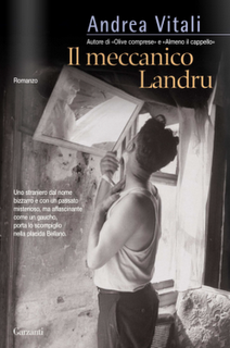 Il libro del giorno: Il meccanico Landru di Andrea Vitali (Garzanti)