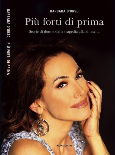 INTERVISTA A…/ Barbara d’Urso presenta “Più forti di prima”