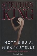 NOTTE BUIA, NIENTE STELLE di Stephen King