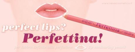 Anteprima e Swatch Pastello Lipcolor e Perfettina by Neve Cosmetics