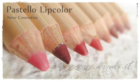 Anteprima e Swatch Pastello Lipcolor e Perfettina by Neve Cosmetics