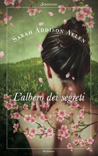 Esce oggi: L'albero dei segreti di Sarah Addison Allen