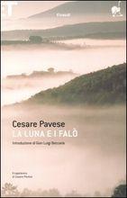 LA LUNA E I FALO' - di Cesare Pavese