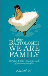 Fabio Bartolomei - We are Family