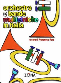 Orchestre e Bande Multietniche