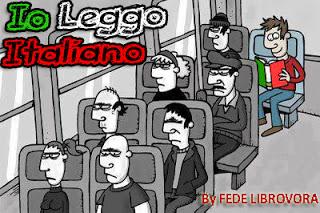 Anch'io leggo italiano... o, almeno, ci provo