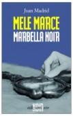 “MELE MARCE” E IL NOIR IBERICO. INTERVISTA A JUAN MADRID