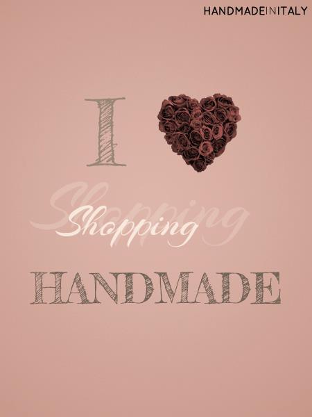 I LOVE SHOPPING HANDEMADE!!