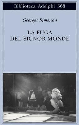 LA FUGA DEL SIGNOR MONDE di GEORGES SIMENON