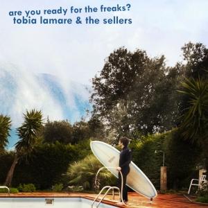 Tobia Lamare - Are You Ready For The Freaks?