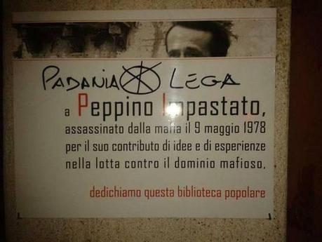 Frasi leghiste sulla memoria di Peppino Impastato