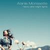 MUSICA. Alanis Morisette (Havoc and Bright Lights)
