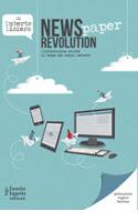 News(paper) revolution. L'informazione online al tempo dei social network -  Umberto Lisiero
