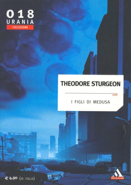 I figli di Medusa, di Theodore Sturgeon