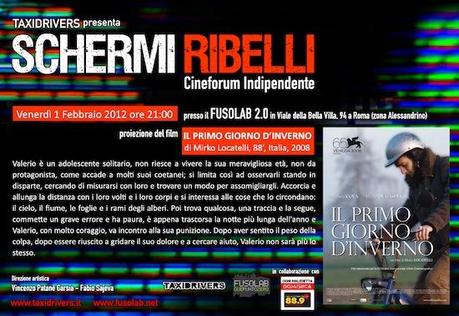 Schermi Ribelli presenta “Il primo giorno di inverno” : venerdì 1 Febbraio al Fusolab!