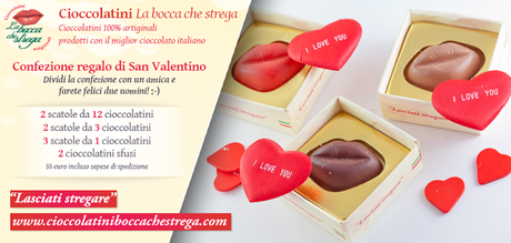 Per San Valentino regala LA BOCCA CHE STREGA.