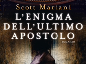 L’enigma dell’ultimo apostolo Scott Mariani