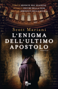 L'enigma dell'ultimo apostolo di Scott Mariani