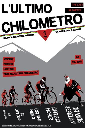 L'ULTIMO CHILOMETRO / THE LAST KILOMETER