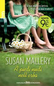 Le letture di Emy - Recensione: “A piedi nudi nell’erba” di Susan Mallery