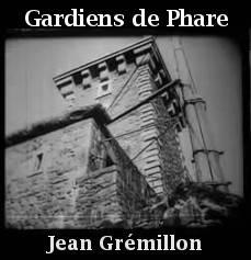 Gardiens de phare – Jean Grémillon (1929)