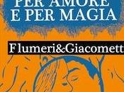 Amore Magia FLumeri-Giacometti