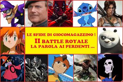 Le Sfide di GiocoMagazzino! Seconda Royale Battle: La Parola ai Perdenti!