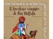 LIBRI. favoloso viaggio Battuta Sharafeddine, Ali)