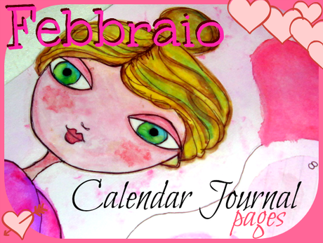 È arrivato Febbraio -  Calendar Journal Page