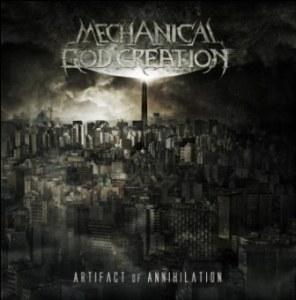 Mechanical God Creation - Artifact Of Annihilation