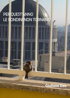 Segnalazioni editoriali: Per quest'anno le rondini non tornano