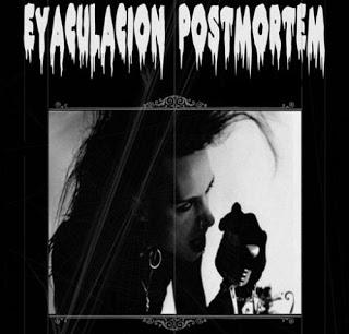 Eyaculacion Post Mortem: Temblad Temblad Malditos!