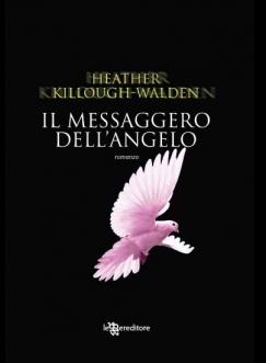 Recensione: Il messaggero dell'Angelo