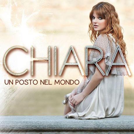 themusik copertina album chiara galiazzo un posto nel mondo cover Un posto nel mondo, lalbum desordio di Chiara Galiazzo