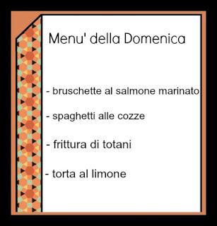 Menu' della domenica.....a base di pesce!