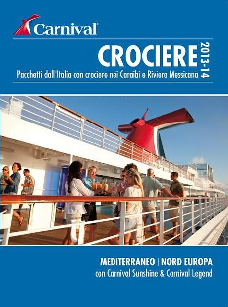 CROCIERE CARNIVAL: NUOVO CATALOGO DA SUBITO DISPONIBILE