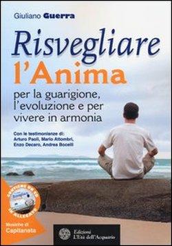 Recensione: Risvegliare l'Anima di Giuliano Guerra