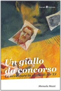 Recensione UN GIALLO DA CONCORSO di Manuela Mazzi