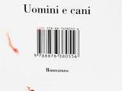 "Uomini cani" Omar Monopoli